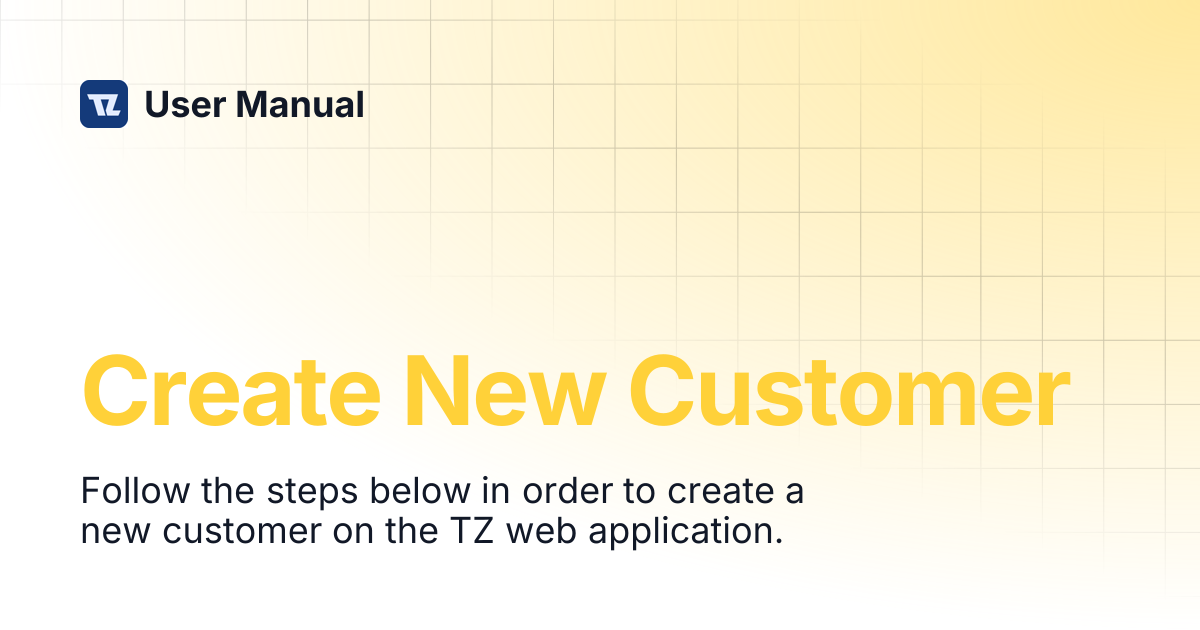 Create New Customer | User Manual
